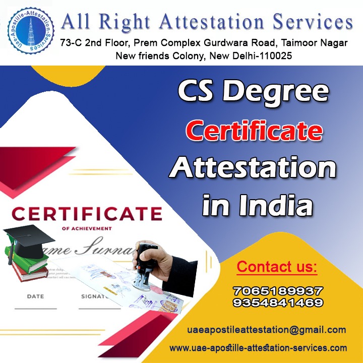 CS Degree Certificate Attestation in Delhi Faridabad India